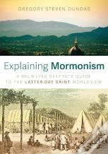 Explaining Mormonism