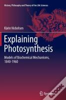 Explaining Photosynthesis