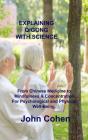 Explaining Qigong With Science: From Chi - Preview