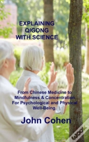 Capa do artigo Explaining Qigong With Science: From Chi