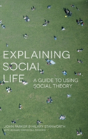 Explaining Social Life - Preview