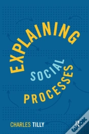 Capa do artigo Explaining Social Processes