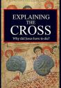 Explaining The Cross - Preview
