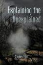 Explaining The Unexplained - Preview