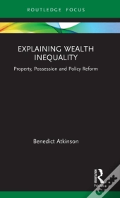 Explaining Wealth Inequality