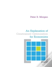Capa do artigo Explanation Of Constrained Optimization For Economists