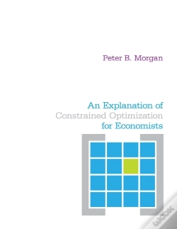 Capa do artigo Explanation Of Constrained Optimization For Economists