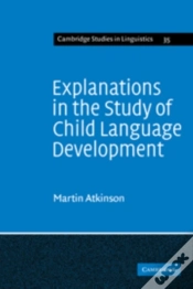 Capa do artigo Explanations In The Study Of Child Language Development