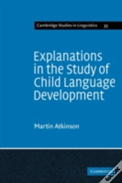 Capa do artigo Explanations In The Study Of Child Language Development