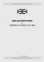 Explanatory Notes To Criminal Justice Act 2003 - Preview