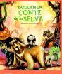 Explica'M Un Conte De La Selva - Preview