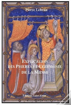 Capa do artigo Explication Des Prières Et Cérémonies De La Messe