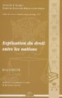 Explication Du Droit Entre Les Nations ; Explication Du Droit Et Du Droit Fécial - Preview