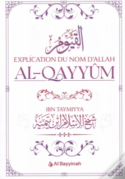 Capa do artigo Explication Du Nom D'Allah Al-Qayyûm