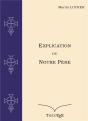Explication Du Notre Pere - Preview