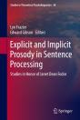 Explicit And Implicit Prosody In Sentence Processing - Preview