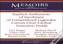 Explicit Arithmetic Of Jacobians Of Generalized Legendre Curves Over Global Function Fields