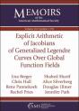 Explicit Arithmetic Of Jacobians Of Generalized Legendre Curves Over Global Function Fields - Preview