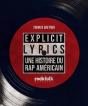 Explicit Lyrics - Une Histoire Du Rap Americain - Preview