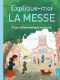 Explique-Moi La Messe ; La Foi Chrétienne Expliquée Aux Enfants - Preview
