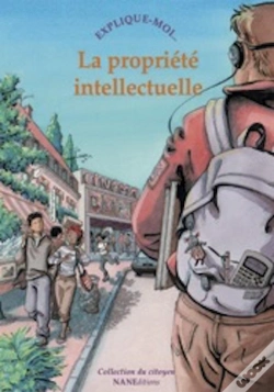 Capa do artigo Explique-Moi... La Propriété Intellectuelle
