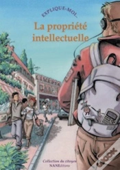 Capa do artigo Explique-Moi... La Propriété Intellectuelle