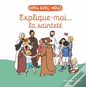 Capa do artigo Explique-Moi La Sainteté