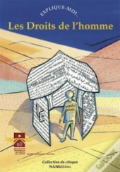 Explique-Moi... : Les Droits De L'Homme
