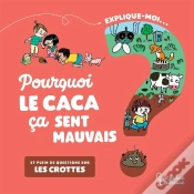 Capa do artigo Explique-Moi : Pourquoi Le Caca Ça Sent Mauvais ?