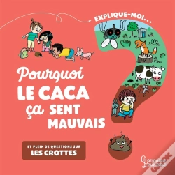 Capa do artigo Explique-Moi : Pourquoi Le Caca Ça Sent Mauvais ?