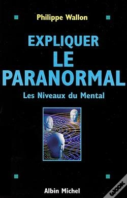 Capa do artigo Expliquer Le Paranormal ; Les Niveaux Du Mental