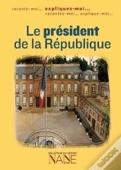 Capa do artigo Expliquez-Moi... Le Président De La République