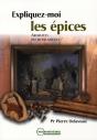 Expliquez-Moi Les Épices ; Aromates Ou Médicaments ? - Preview