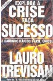 Capa do artigo Exploda a Crise, Faça Sucesso