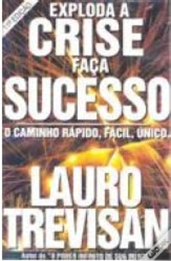 Capa do artigo Exploda a Crise, Faça Sucesso
