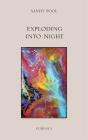 Exploding Into Night - Preview