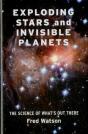 Exploding Stars And Invisible Planets - Preview