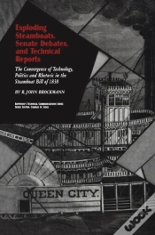 Capa do artigo Exploding Steamboats, Senate Debates, And Technical Reports