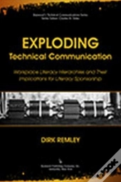 Exploding Technical Communication