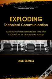 Exploding Technical Communication