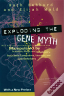 Exploding The Gene Myth