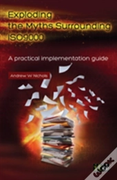 Exploding The Myths Surrounding Iso9000