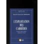 Exploitation Des Carrieres (L') - Preview