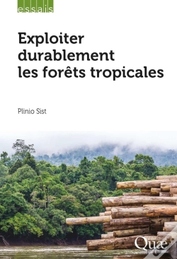 Capa do artigo Exploiter Durablement Les Forets Tropicales