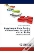 Exploiting Attitude Sensing In Vision-Based Navigation With An Airship