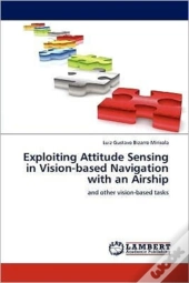 Exploiting Attitude Sensing In Vision-Based Navigation With An Airship