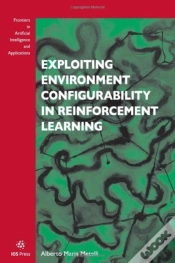 Capa do artigo Exploiting Environment Configurability In Reinforcement Learning