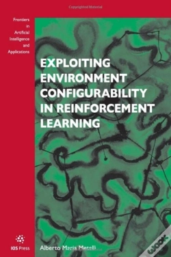 Capa do artigo Exploiting Environment Configurability In Reinforcement Learning