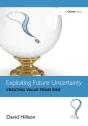 Exploiting Future Uncertainty - Preview