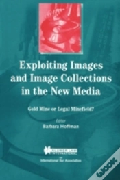 Capa do artigo Exploiting Images And Image Collections In The New Media